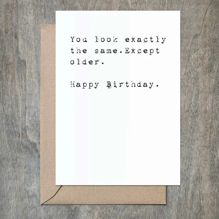 Crimson & Clover Card Happy Bday, You Look the Same