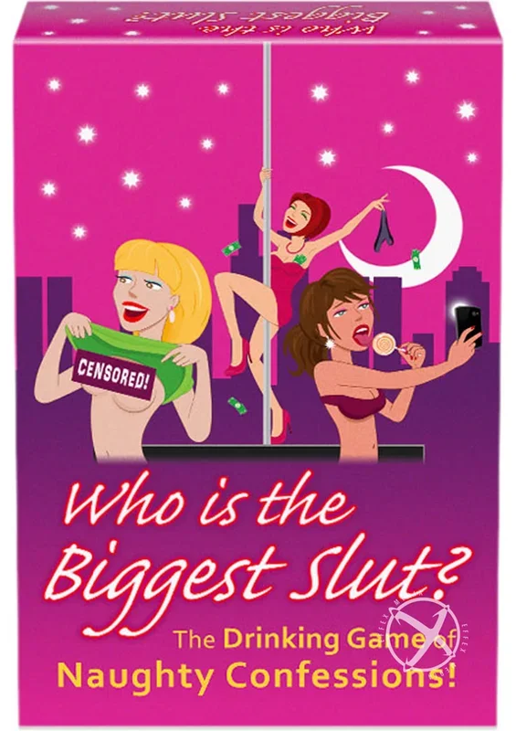 Who’s The Biggest Slut? Drinking Game